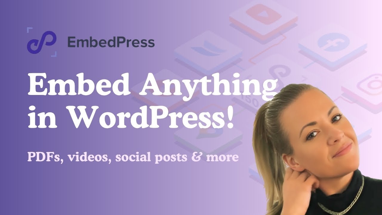 Embed Anything in WordPress with Ease! | EmbedPress Review & Tutorial