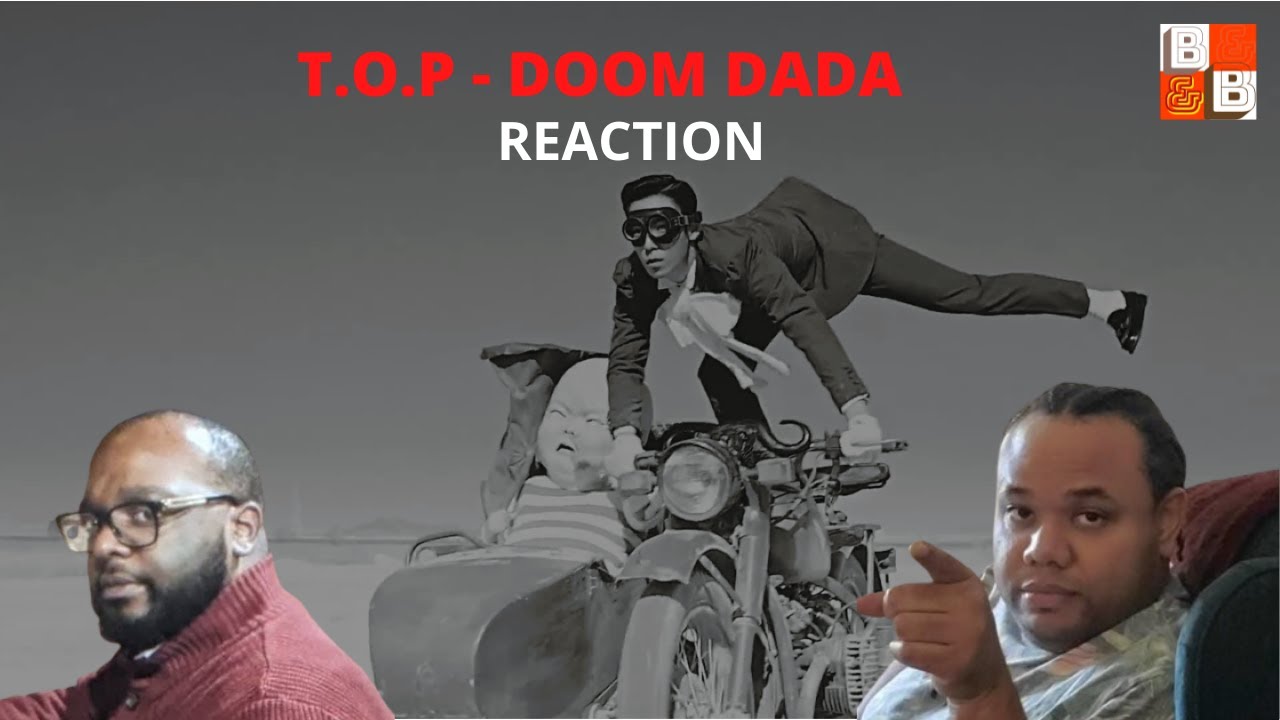 T.O.P (BigBang) 'DOOM DADA' Reaction | KOREAN RAP GOD!!!