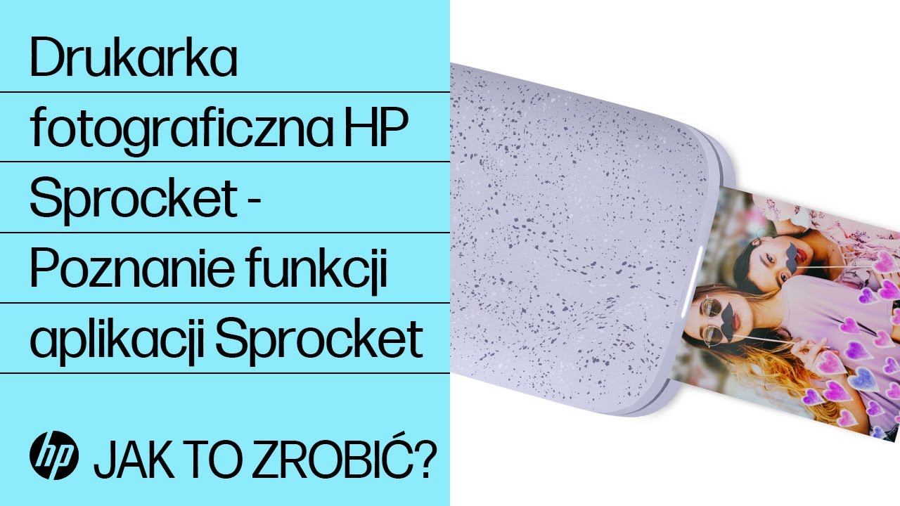 Drukarka fotograficzna HP Sprocket - Poznanie funkcji aplikacji Sprocket