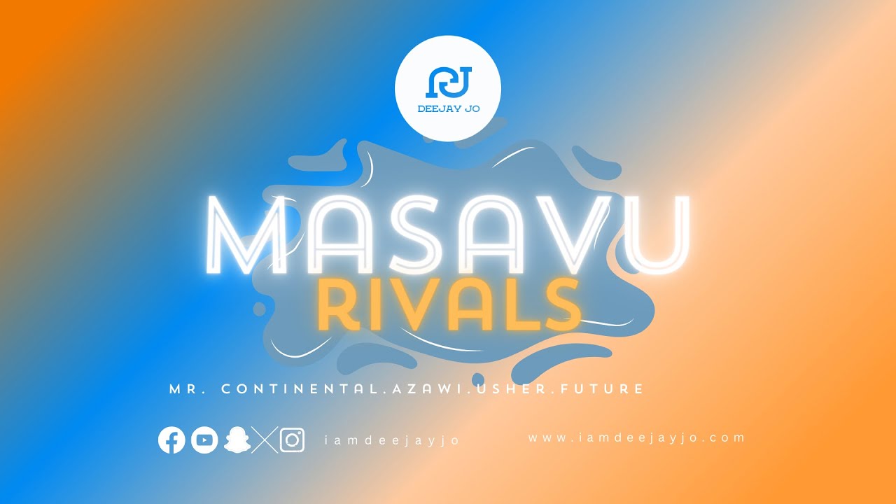 Masavu Rivals-  Mr. Continental, Azawi, Usher & Future