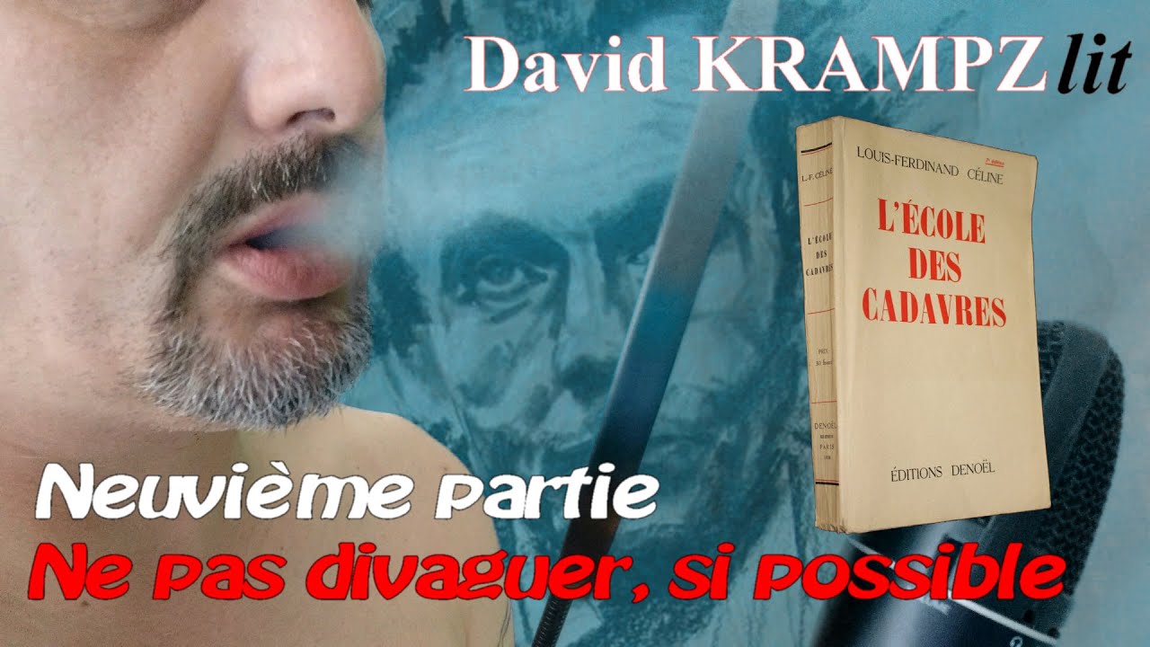 L'&eacute;cole des cadavres (Neuvi&egrave;me partie)