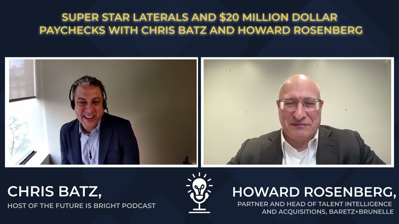 Super Star Laterals and $20 Million Dollar Paychecks with Chris Batz and Howard Rosenberg