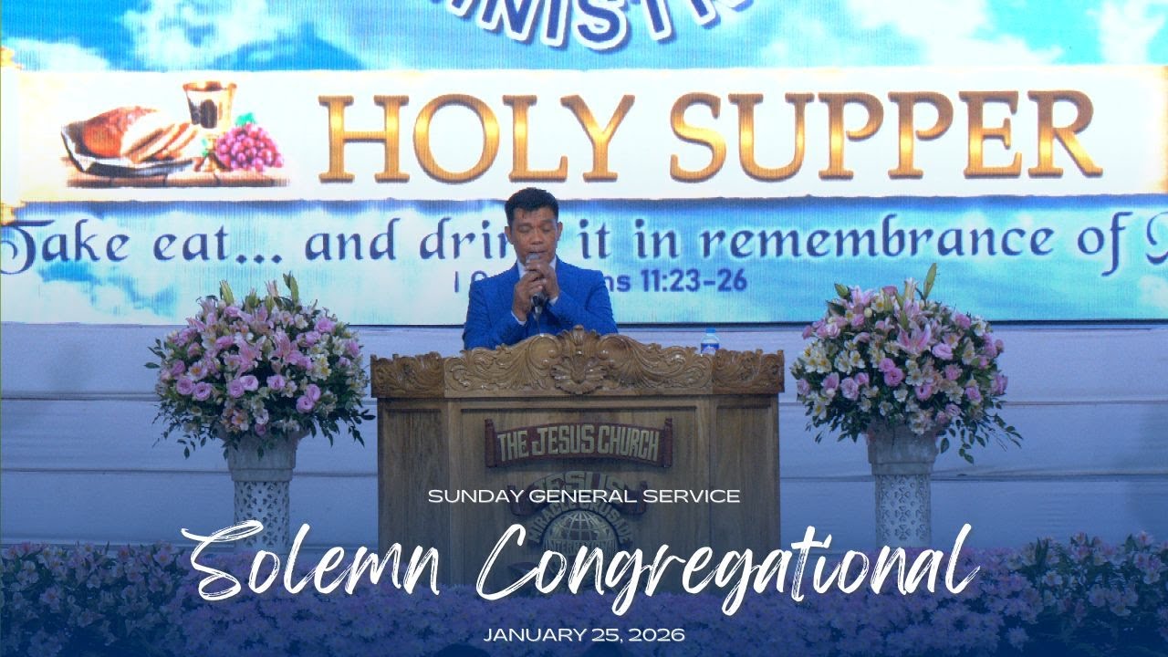 Solemn Congregational | JMCIM Central | Sunday General Service (January 25, 2026)