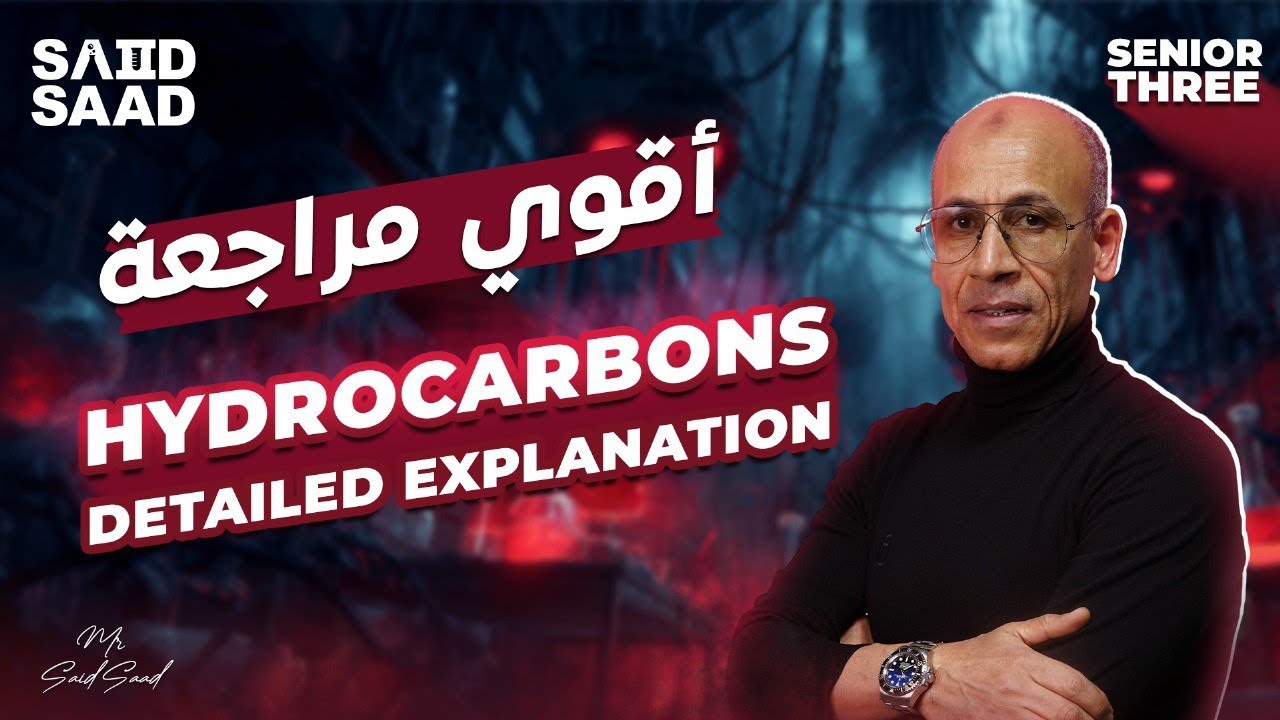 Hydrocarbons Detailed explanation | Senior 3