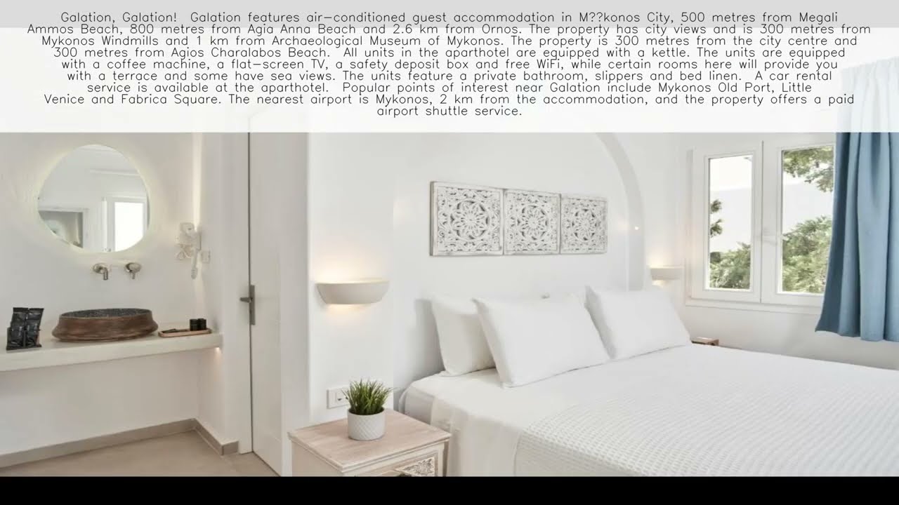 Galation Mykonos - Greece ⭐️⭐️⭐️⭐️⭐️ 👇 Check Prices in Description 👇