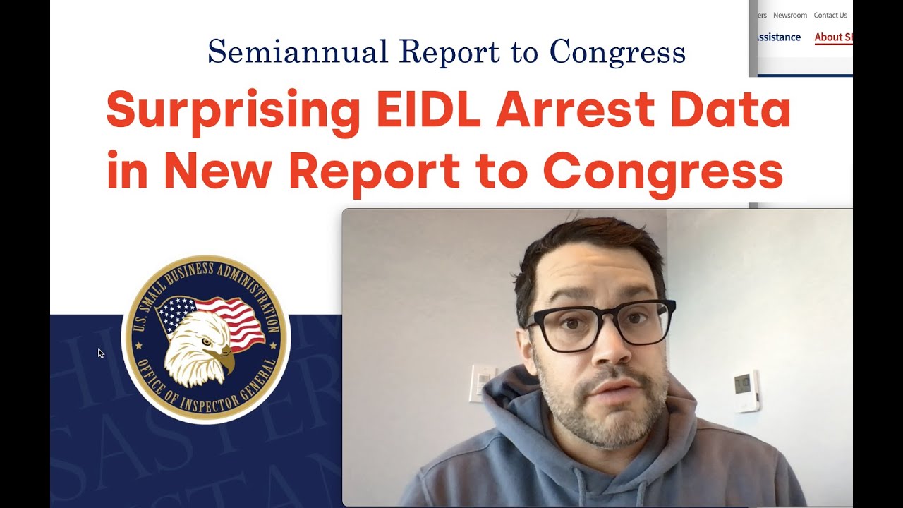 Surprising EIDL Arrest Data in New Report to Congress