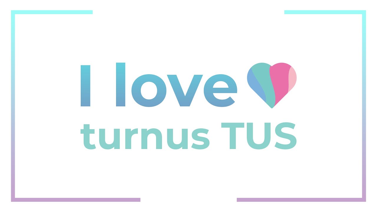 I love turnus TUS