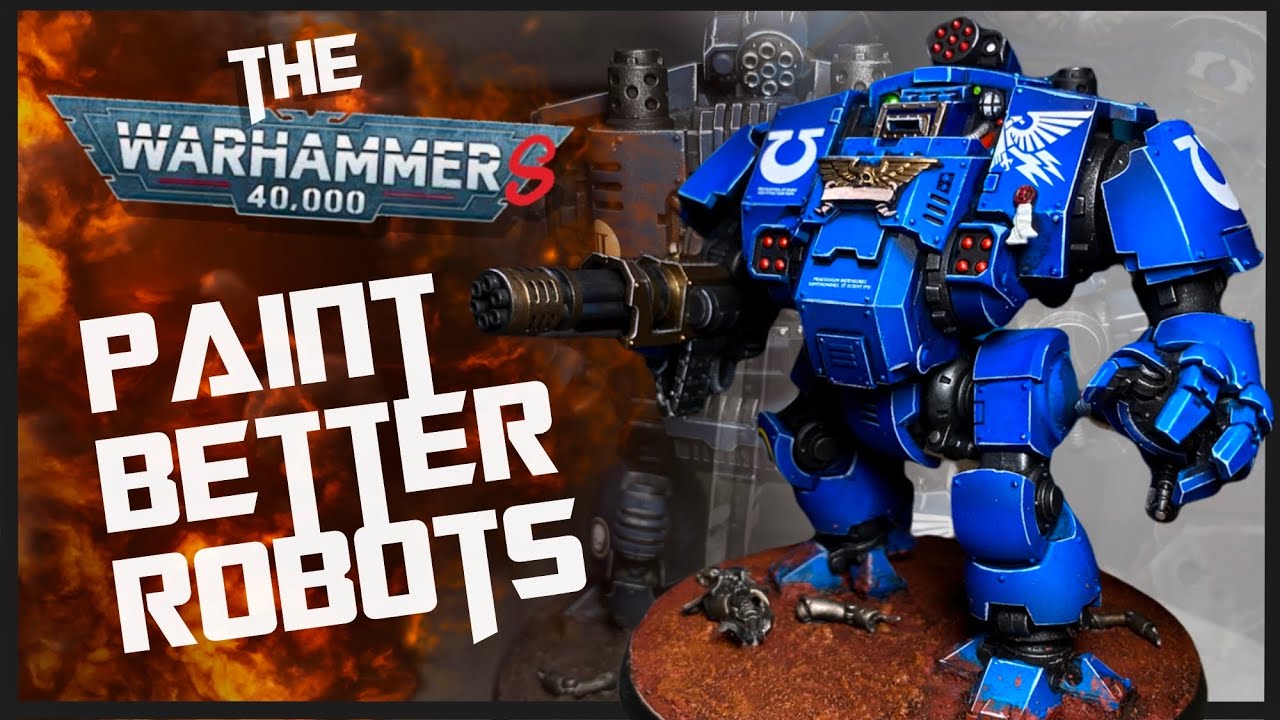 Warhammer Redemptor Dreadnaught is Not a Robot | How To Paint Ultramarines | Groundeffected.com