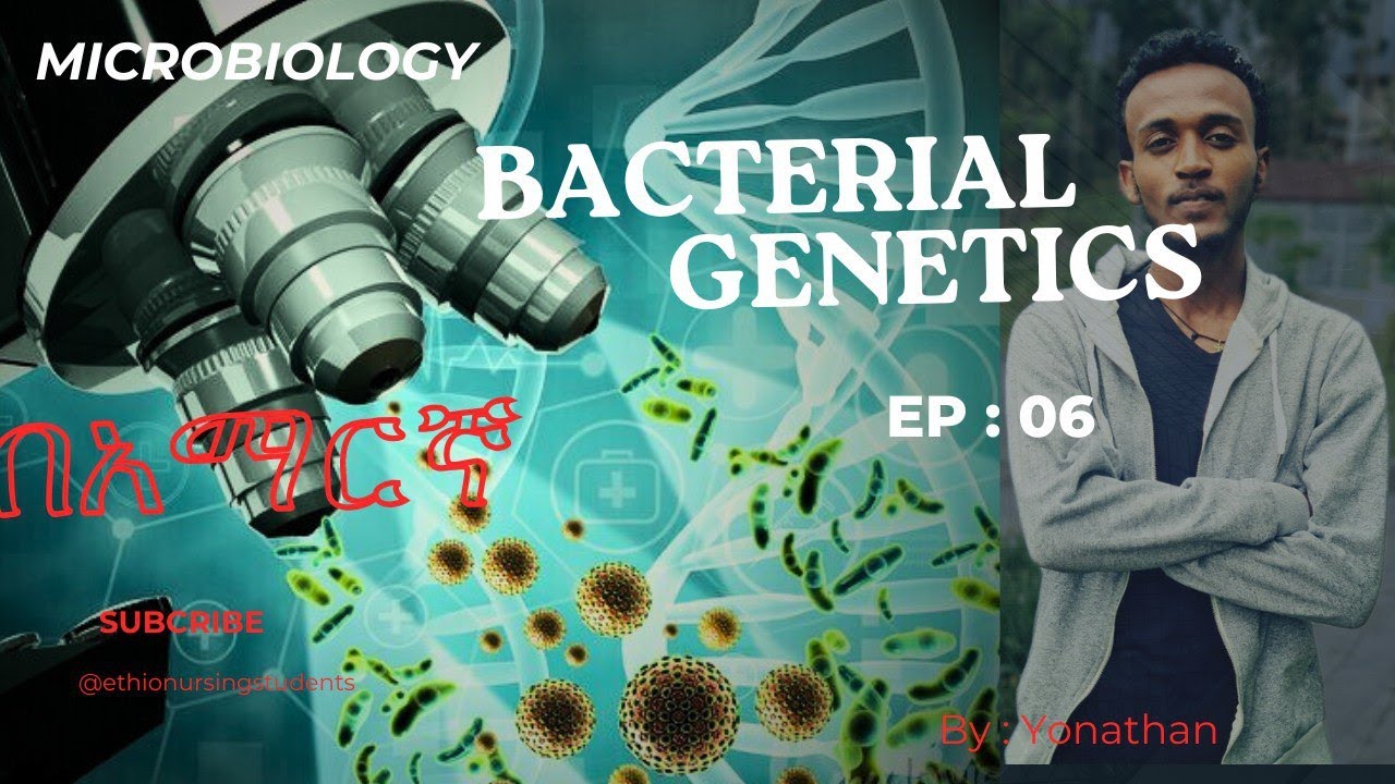 Microbiology Bacterial Genetics Ep:06