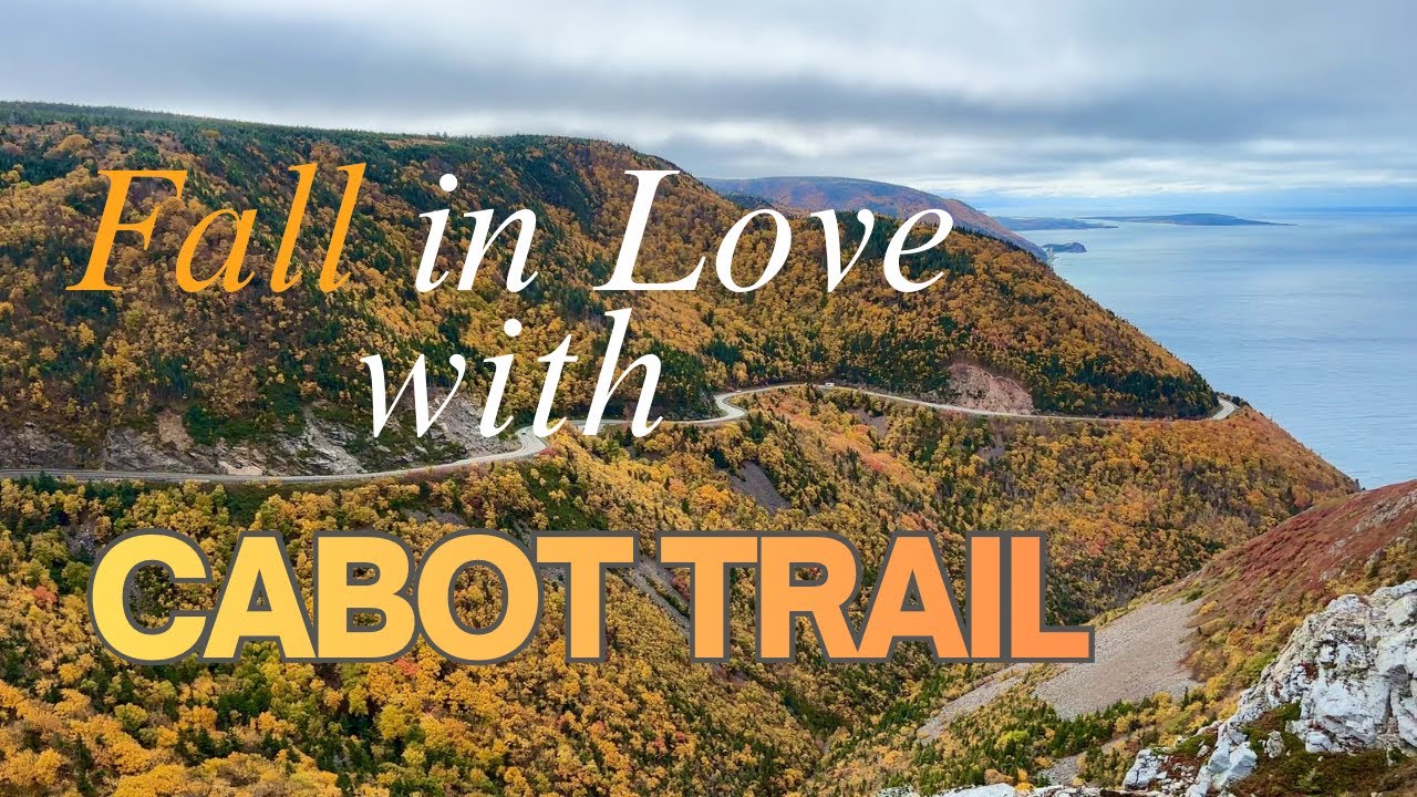 Is Cabot Trail Canada&rsquo;s Ultimate Fall Destination? | Cape Breton, Nova Scotia