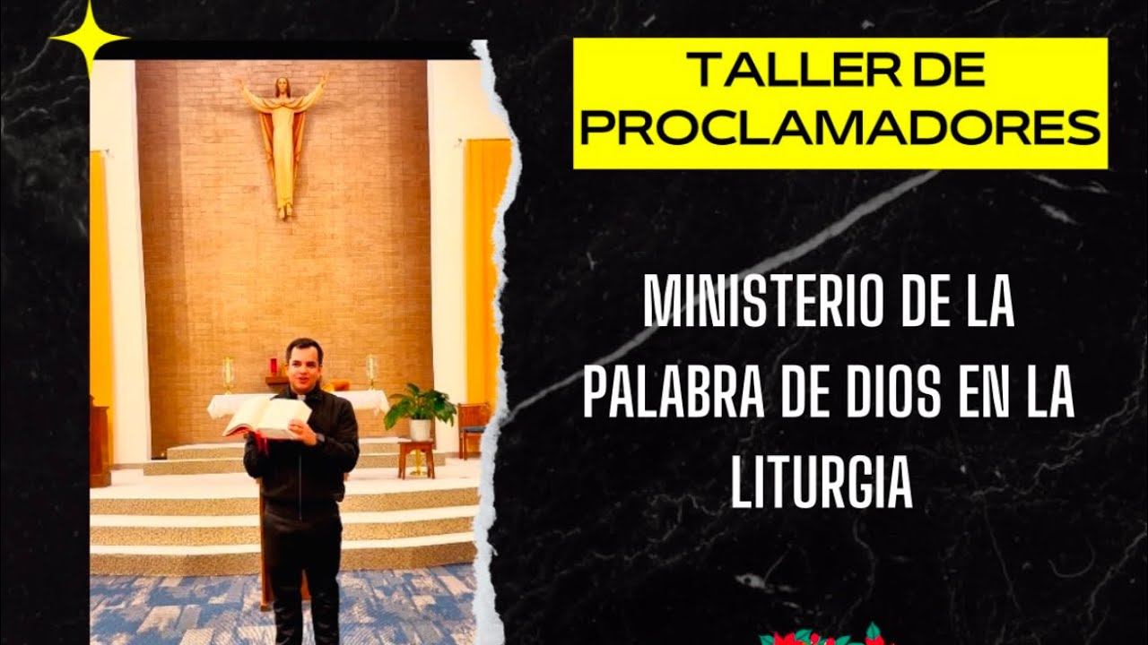 ¿CÓMO PROCLAMAR LA PALABRA DE DIOS CORRECTAMENTE EN LA CELEBRACIÓN DE LA MISA? Taller para proclamad