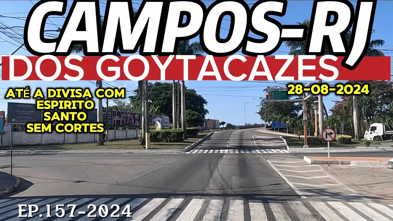 CAMPOS DOS GOYTACAZES-RJ ATÉ A DIVISA COM ESPIRITO SANTO SEM CORTES. #camposdosgoytacazes #br101