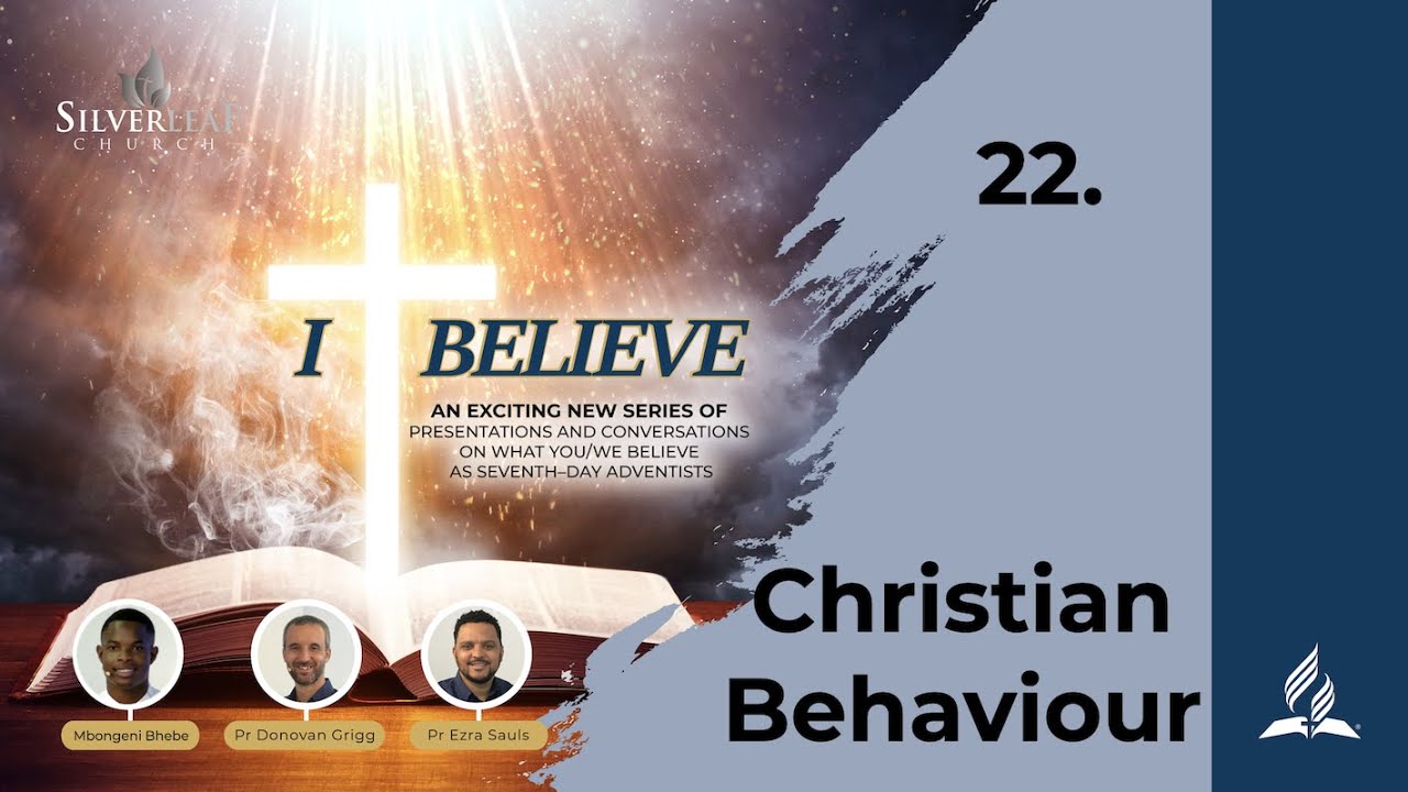 Seventh day Adventist Believe about - Christian Behaviour - Conversation