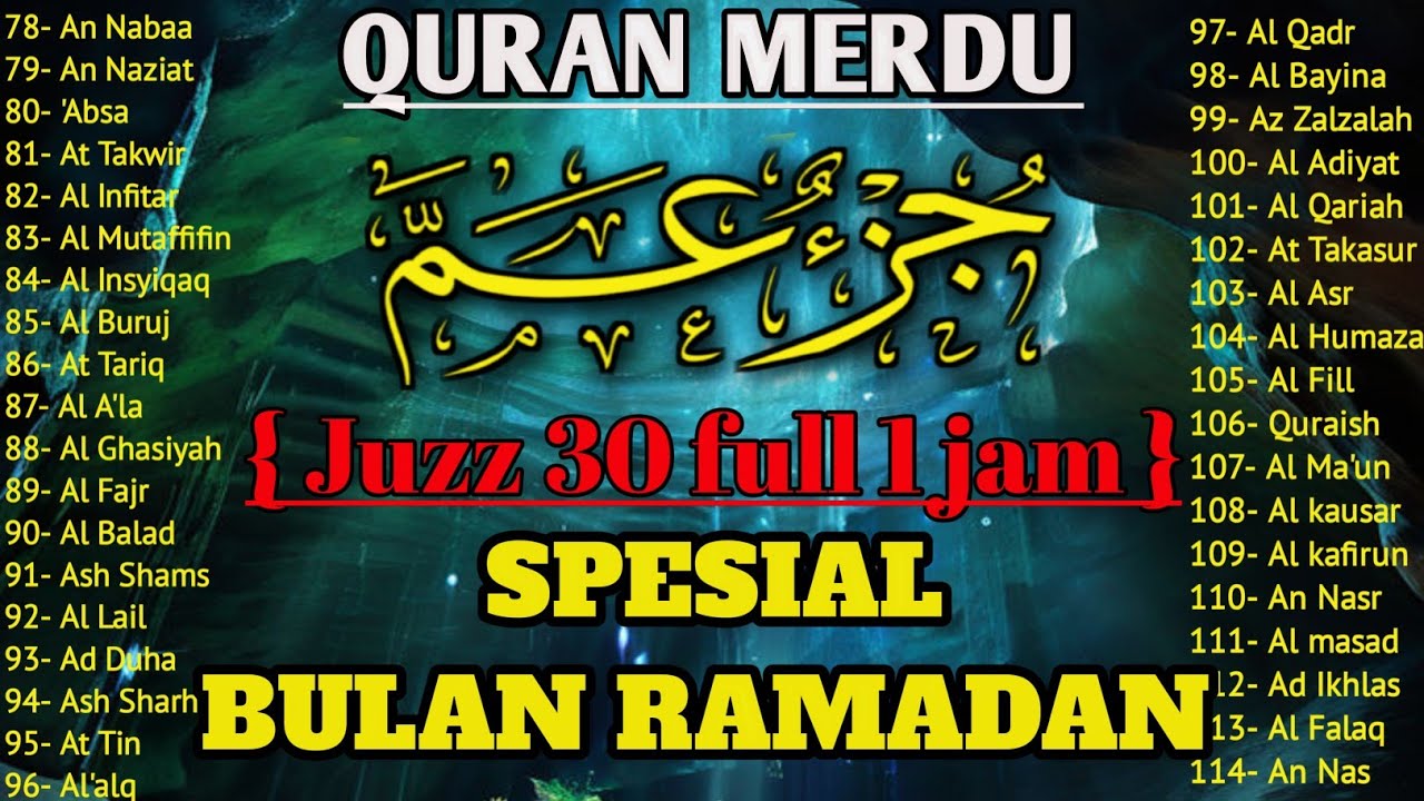 Murotal Al Quran Juz 30 (Juz Amma) Merdu - NEW beautiful Quran recitation, BY ALAA AQEL