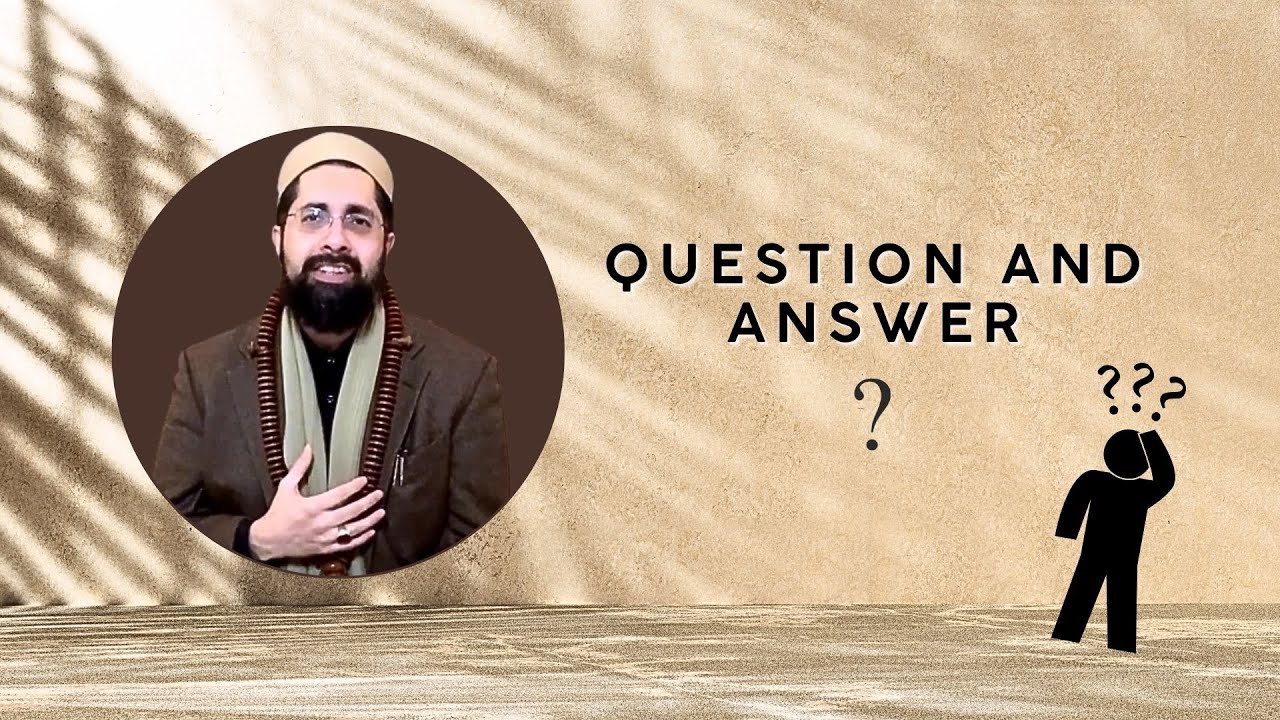 Q&A: Contemplating Allah's Names and Attributes