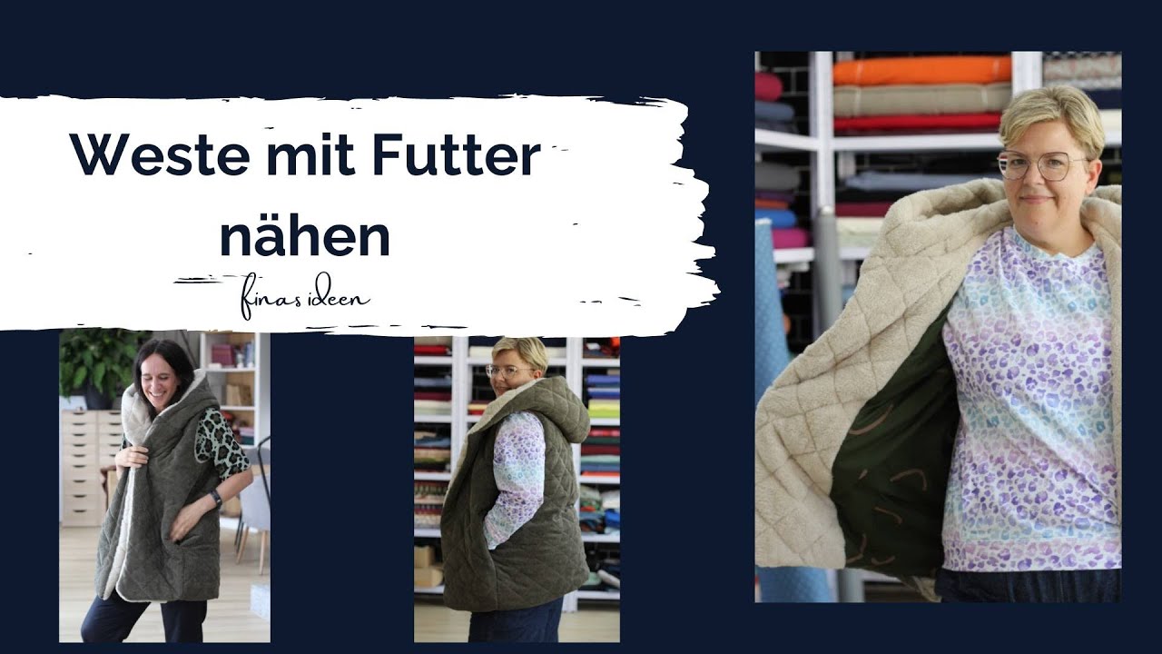 Weste mit Futter nähen (Schnittmuster Edda)