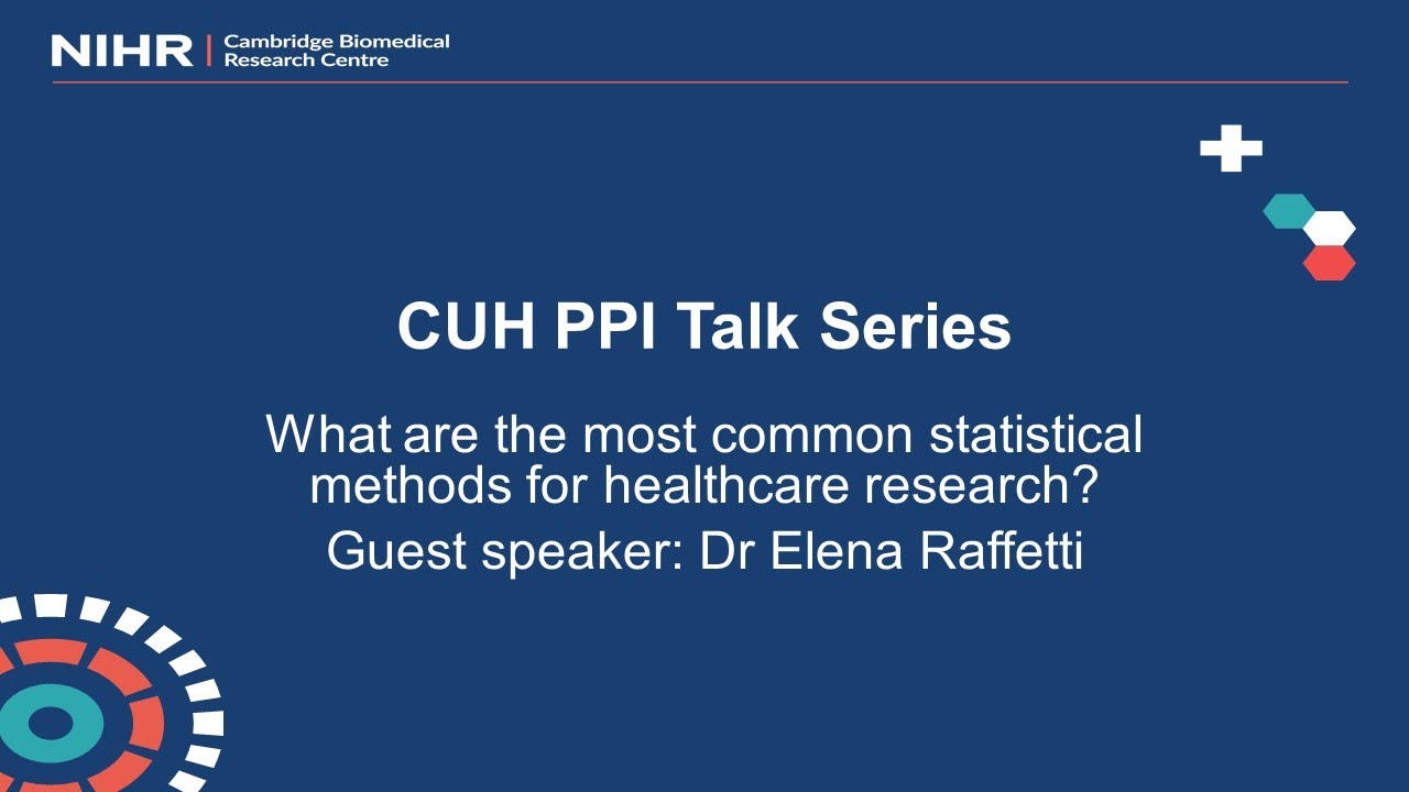 What are the most common statistical methods for healthcare research?