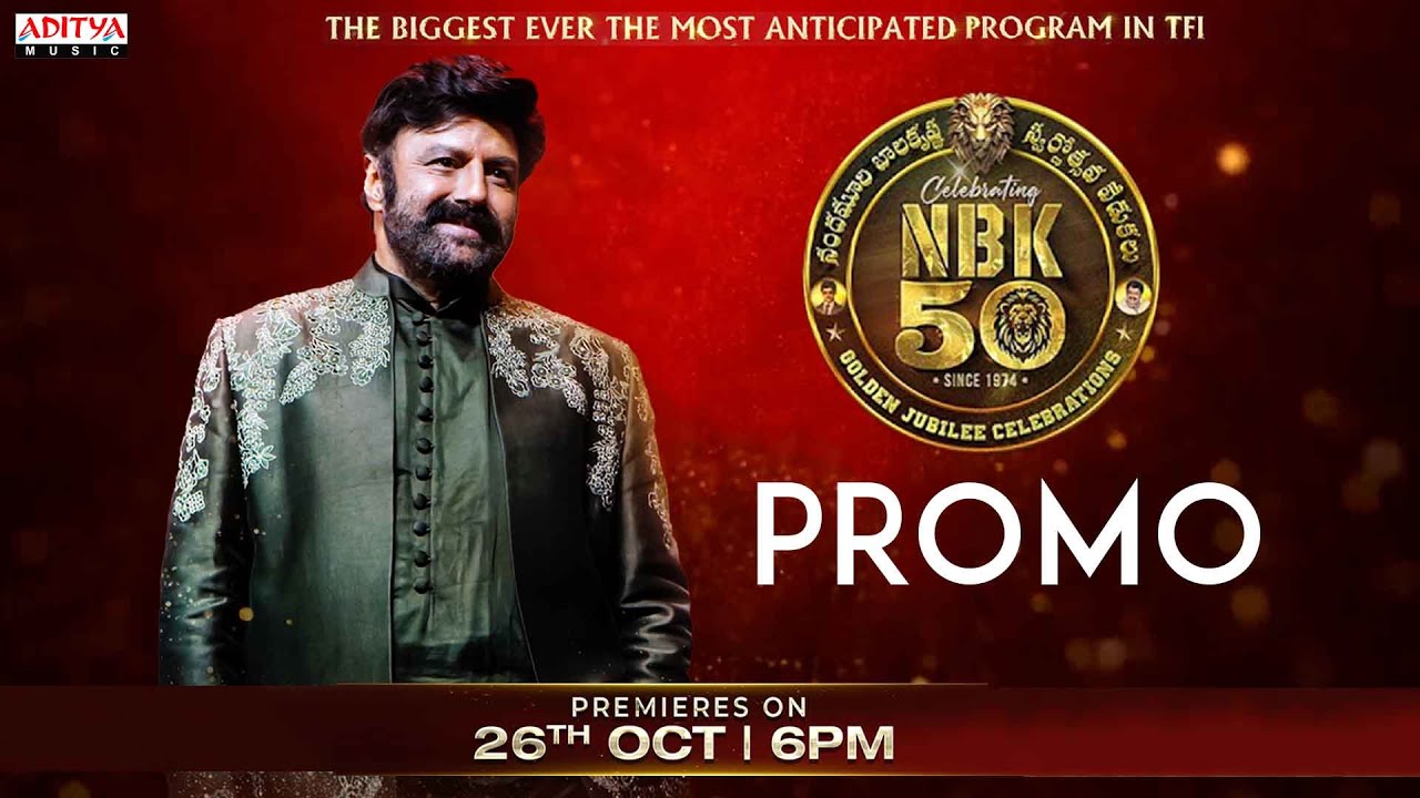 NBK 50 Years Celebrations Promo | Nandamuri Balakrishna | Aditya Music