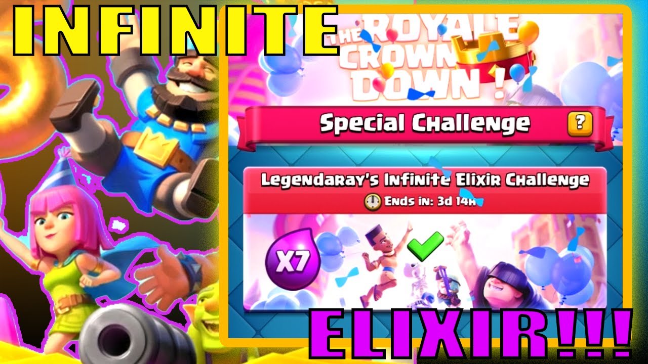 Clash Royale: Legendary Infinite Elixir Challenge My Best Deck