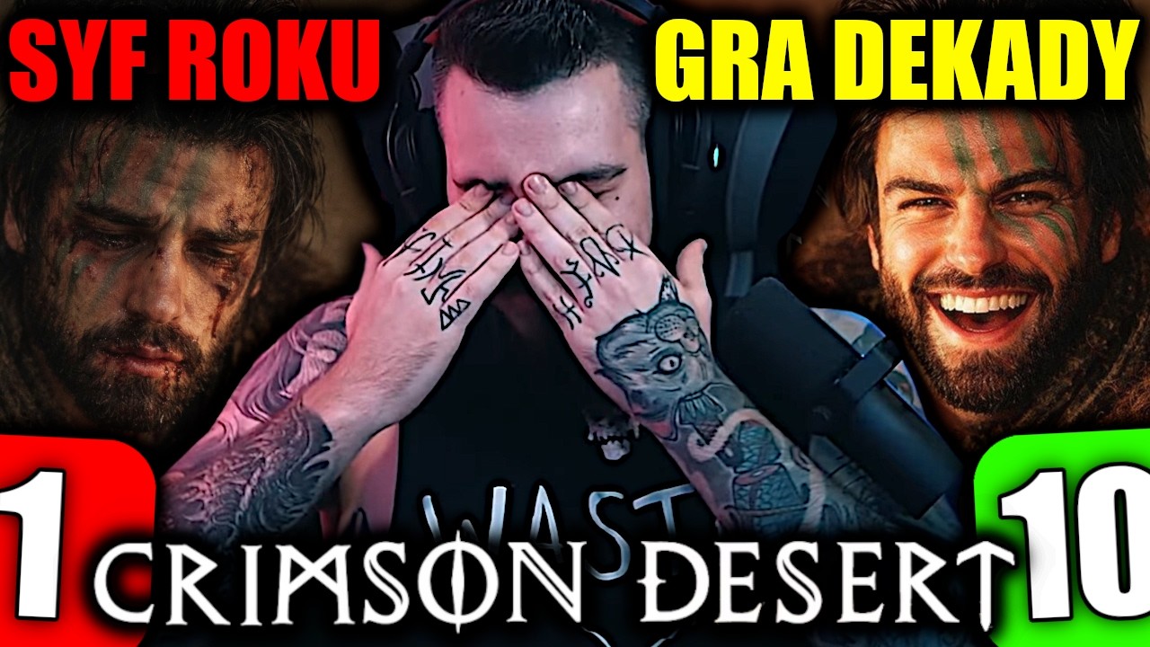 UWAŻAJCIE NA CRIMSON DESERT