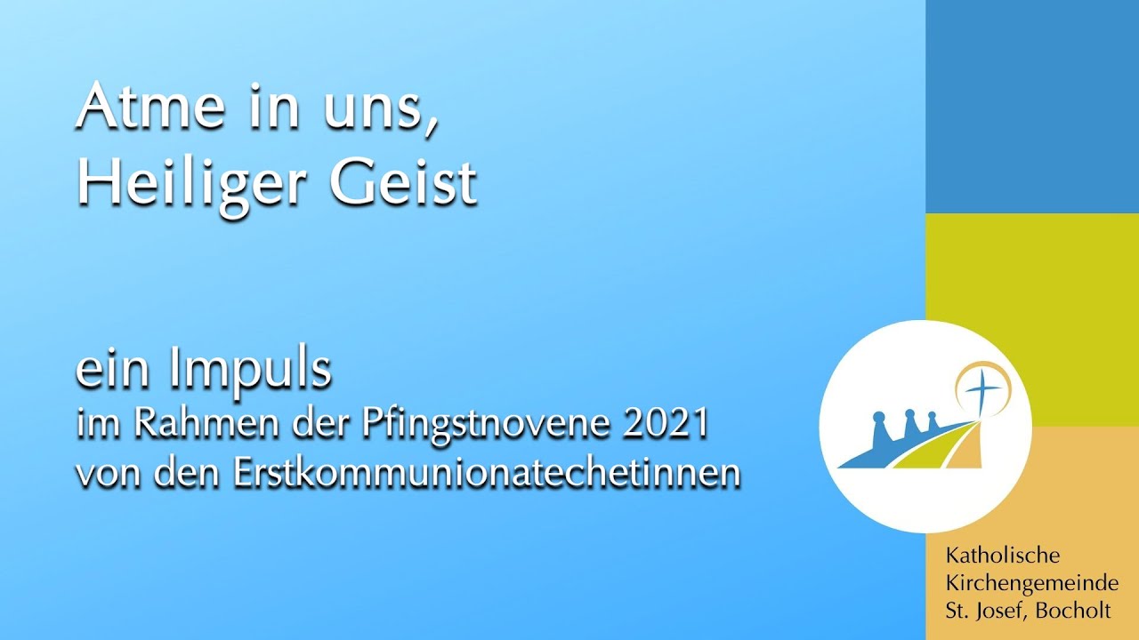 Atme in uns, Heiliger Geist