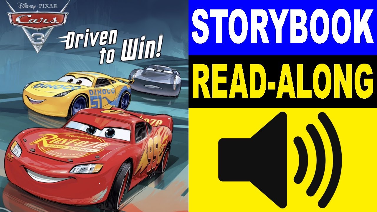 Cars Read Along Story book, Read Aloud Story Books, Cars 3 - Drive to Win!