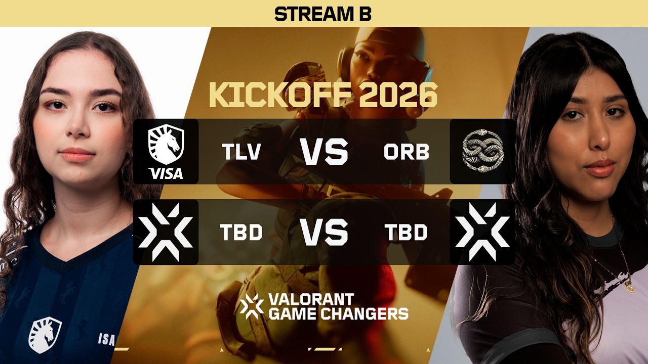TLV x ORB | TBD x TBD | VCT Game Changers Brazil 2026 Kickoff - Dia 3