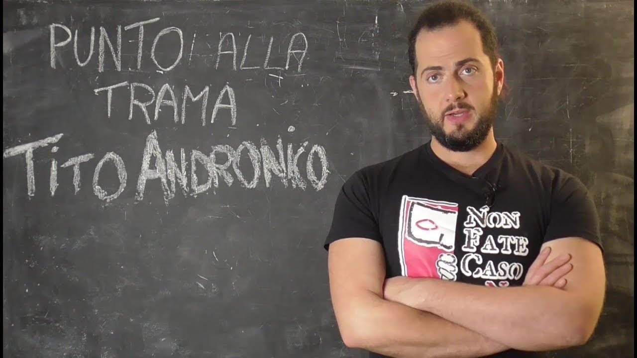 Tito Andronico - PUNTO ALLA TRAMA - Riassunto