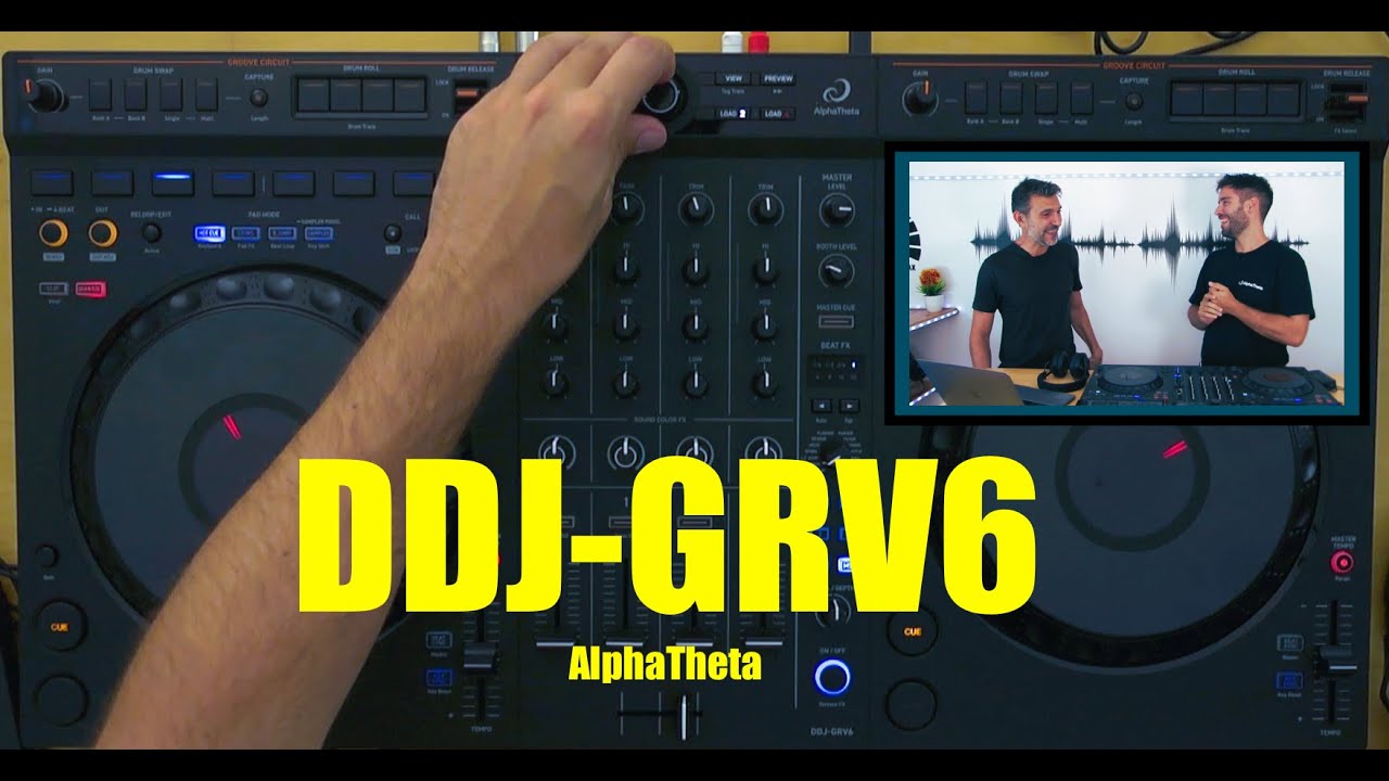 DDJ-GRV6: ¡Explora el Controlador de AlphaTheta con Kanedo y David Amo!