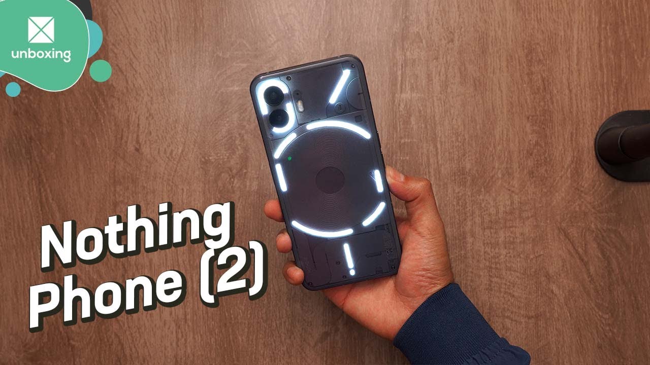 Nothing Phone (2) | Unboxing en español