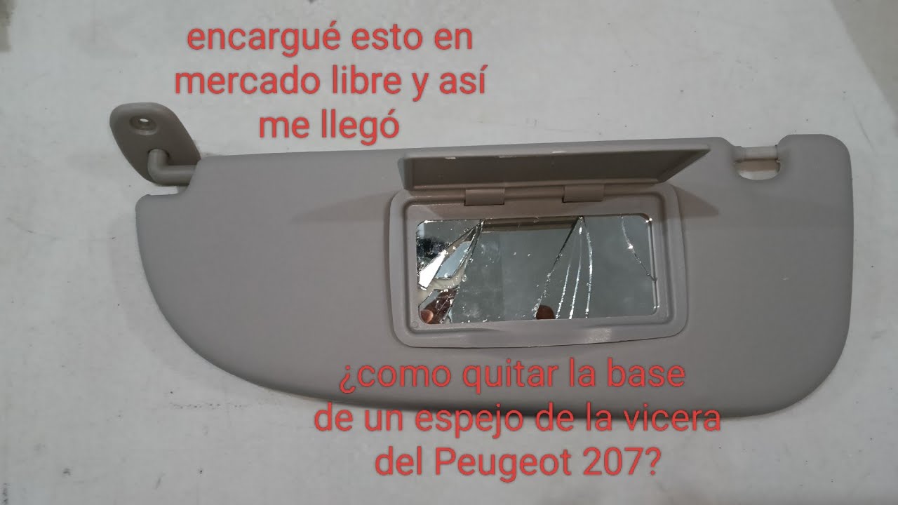 ¿Cómo quitar la base de un espejo del parasol Peugeot 207?