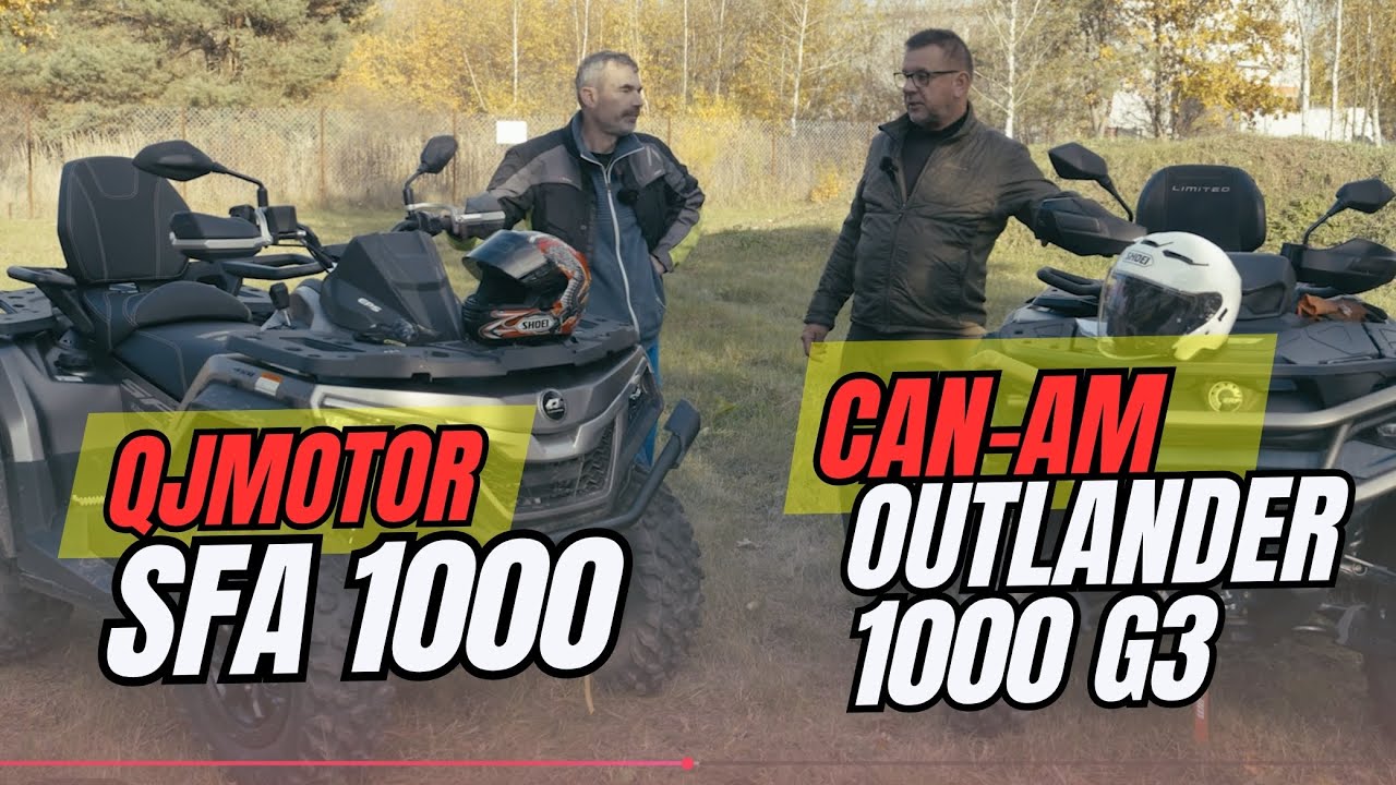 Canam Outlander 1000 G3 vs QJMOTOR SFA1000 czym r&oacute;żnią się te dwa quady?