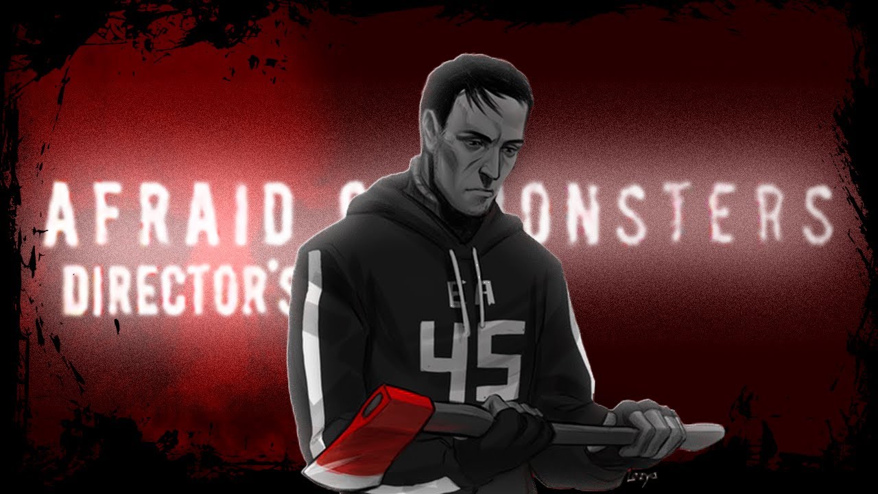 СТРАХ САМОГО ЖЕ СЕБЯ // AFRAID OF MONSTERS