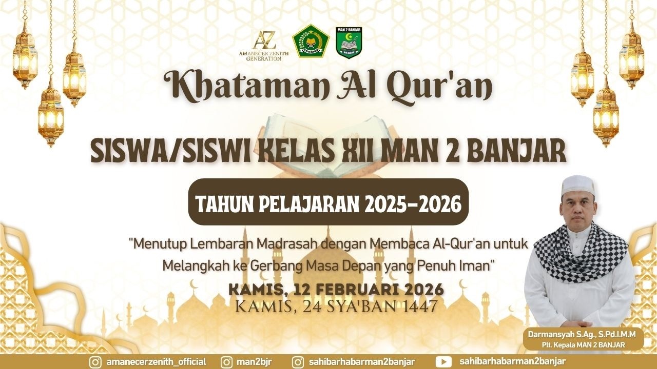LIVE KHATAMAN AL QUR'AN SISWA\SISWI Kelas XII Man 2 Banjar 12-02-2026