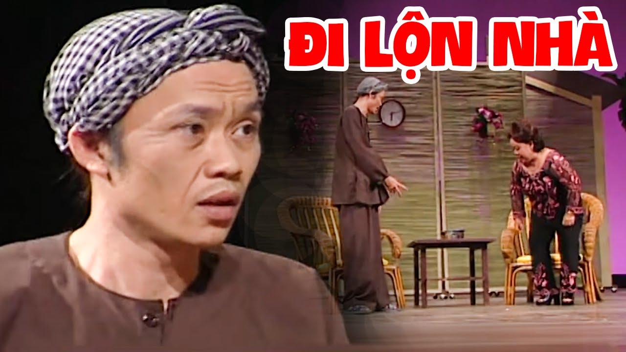 Xem 1000 Lần Vẫn Cười Bể Bụng Với Hài Hoài Linh Đi Lộn Nhà - Hài Hoài Linh Đặc Sắc Không Xem Cực Phí