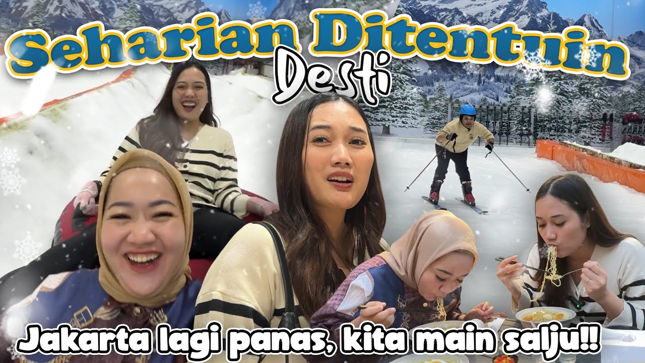 SEHARIAN DIATUR DESTI! MAIN SALJU & BELAJAR SKI SAMPE BISA ⛷️