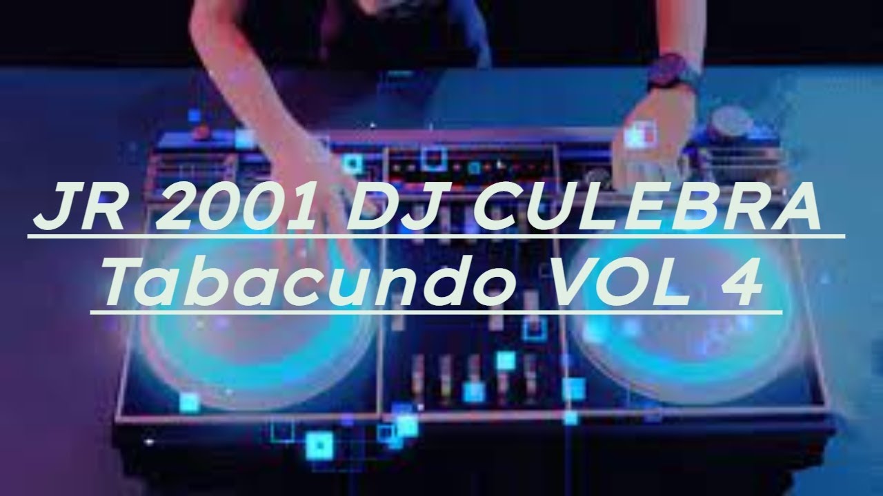 JR 2001 DJ CULEBRA Tabacundo VOL 4