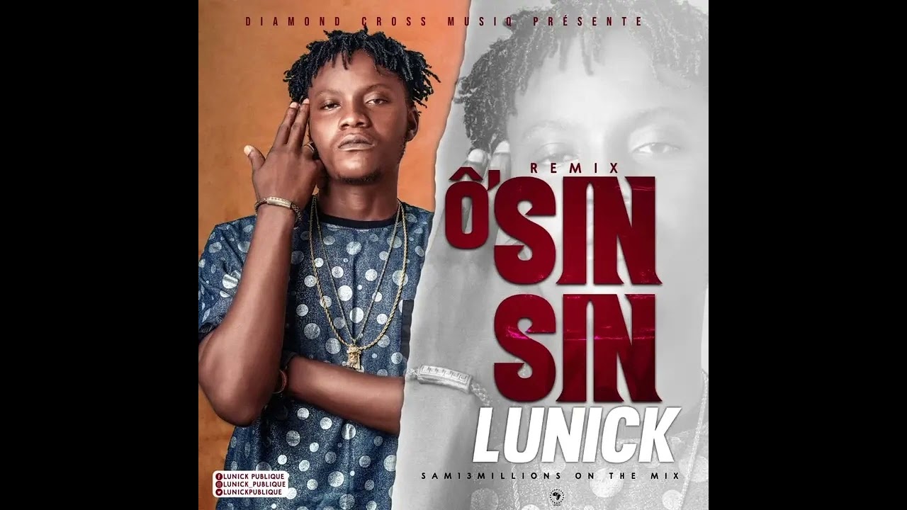 LUNICK - O SIN SIN ( Remix @firiguenttvlofficiel8580Guen, mix by 13Millions)