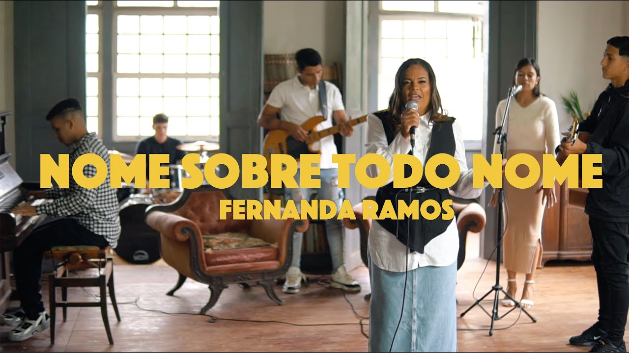 Nome Sobre Todo Nome | Fernanda Ramos [Clipe Oficial]