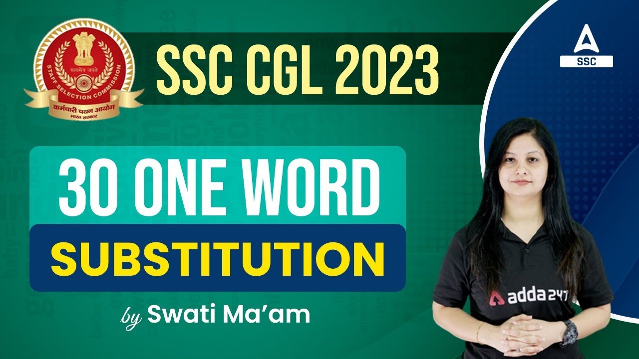 TOP 30 One Word Substitution for SSC CGL 2023 | English by Swati Tanwar