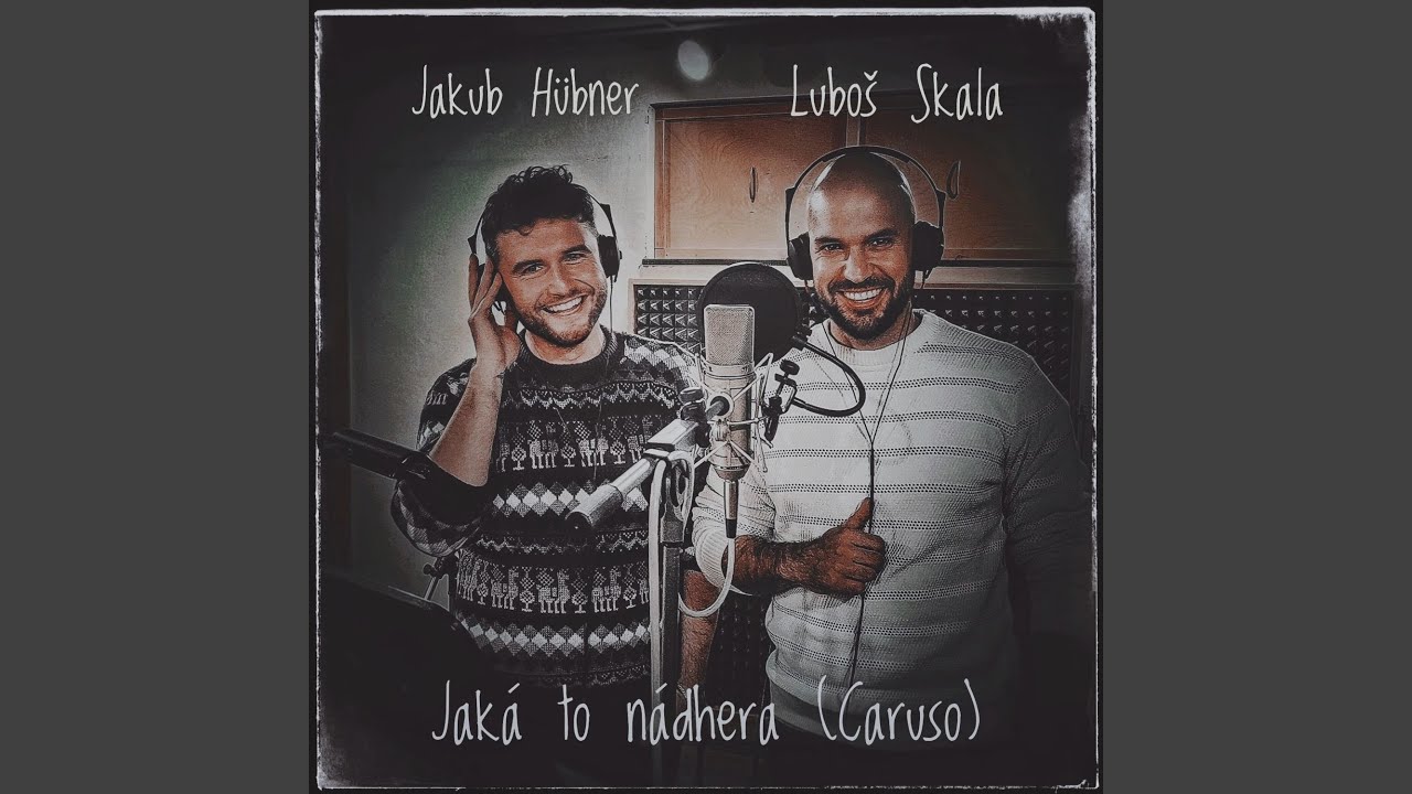 Jaká to nádhera (Caruso)