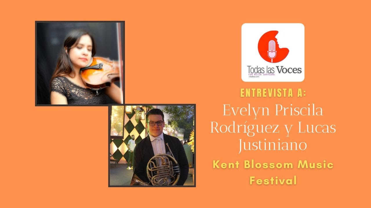 Todas las Voces con Lucas Justiniano y Priscila Rodríguez / Kent Blossom Music Festival 2025. Ep 343