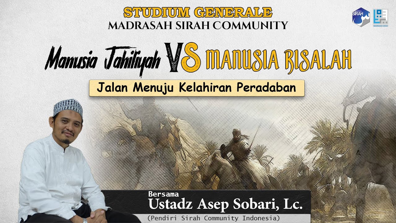 Manusia Jahiliyah VS Manusia Risalah