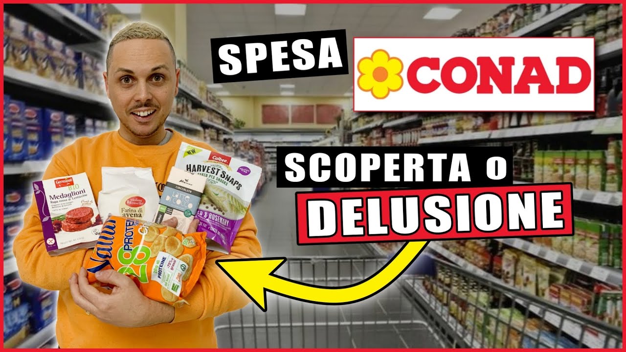 SPESA CONAD : Scoperta o Delusione ?? - Video di Giorgio Immesi