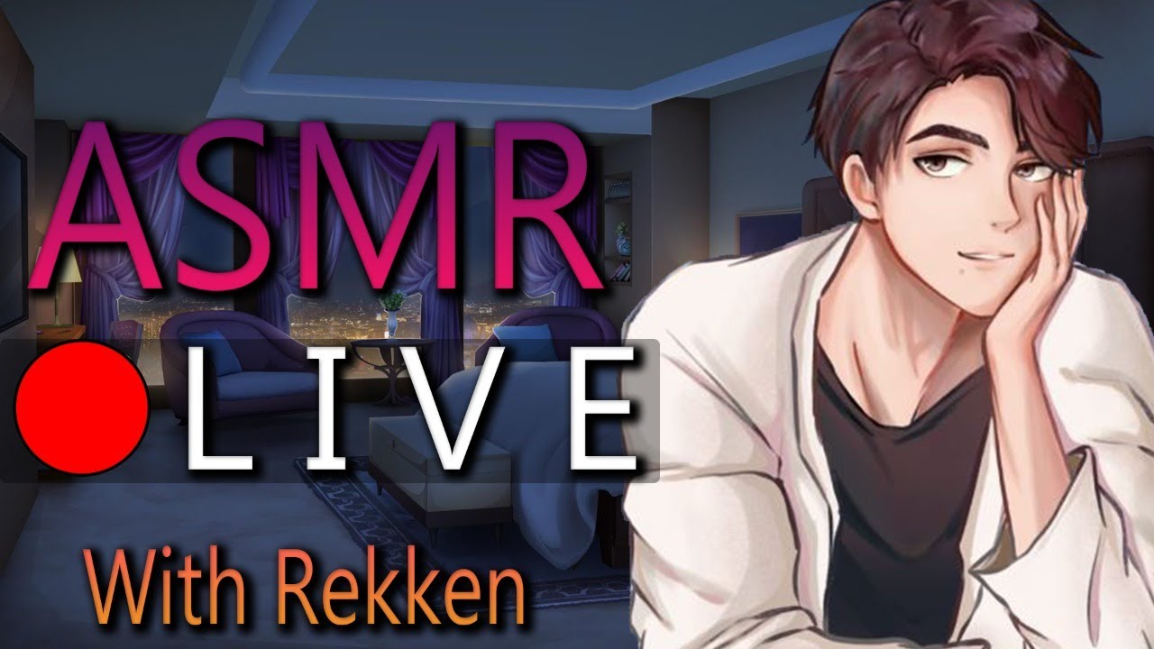 🔴Rekken's ASMR Live!🔴 Happy Oh God April is Almost Over Day