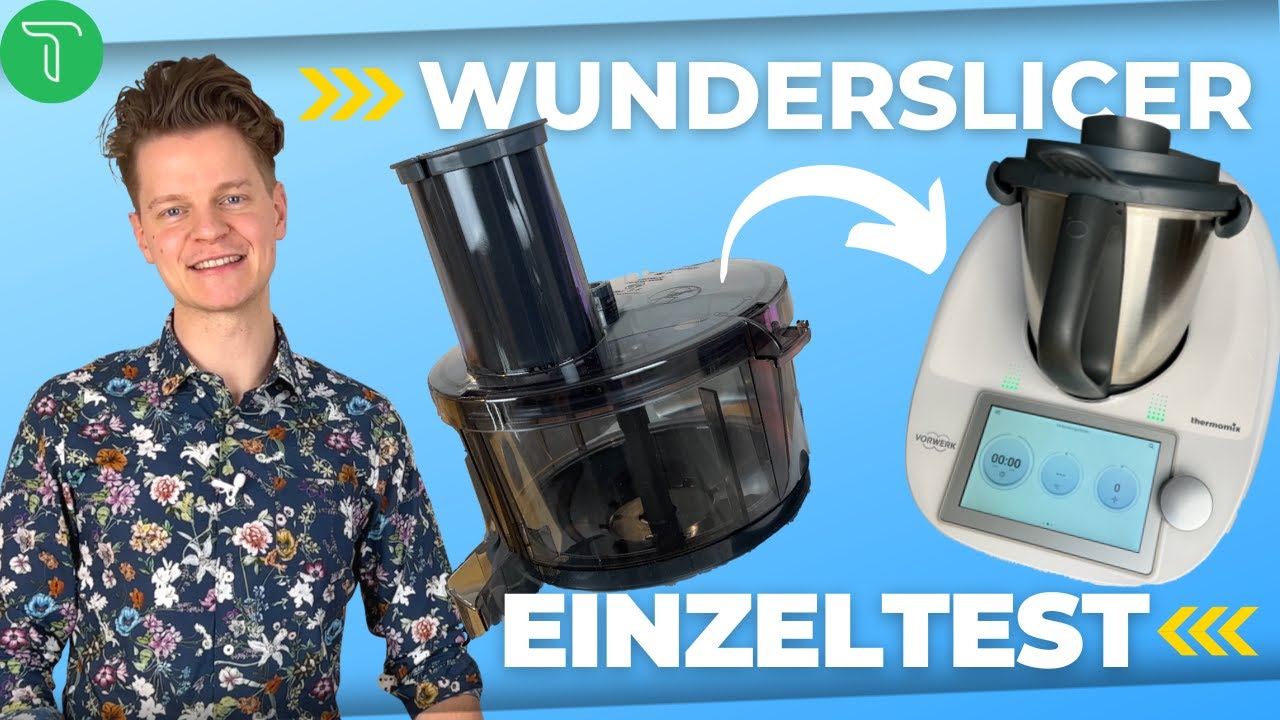 Wie gut ist der WunderSlicer V1 (alte Version) für den Thermomix?