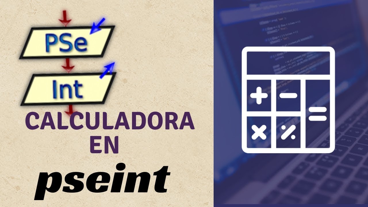 Pseint desde cero 2026 | calculadora en pseint