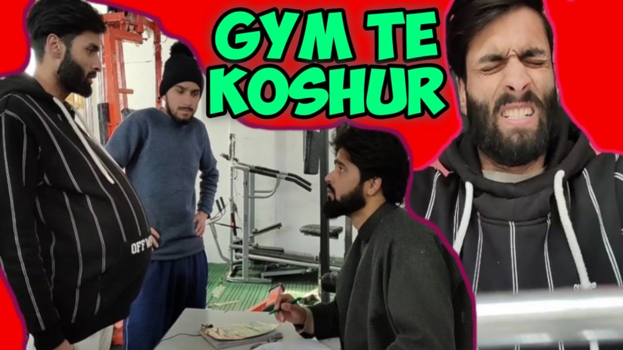 Gym Te Koshur|| Gym Vs Kashmiri Funny Comedy Video.