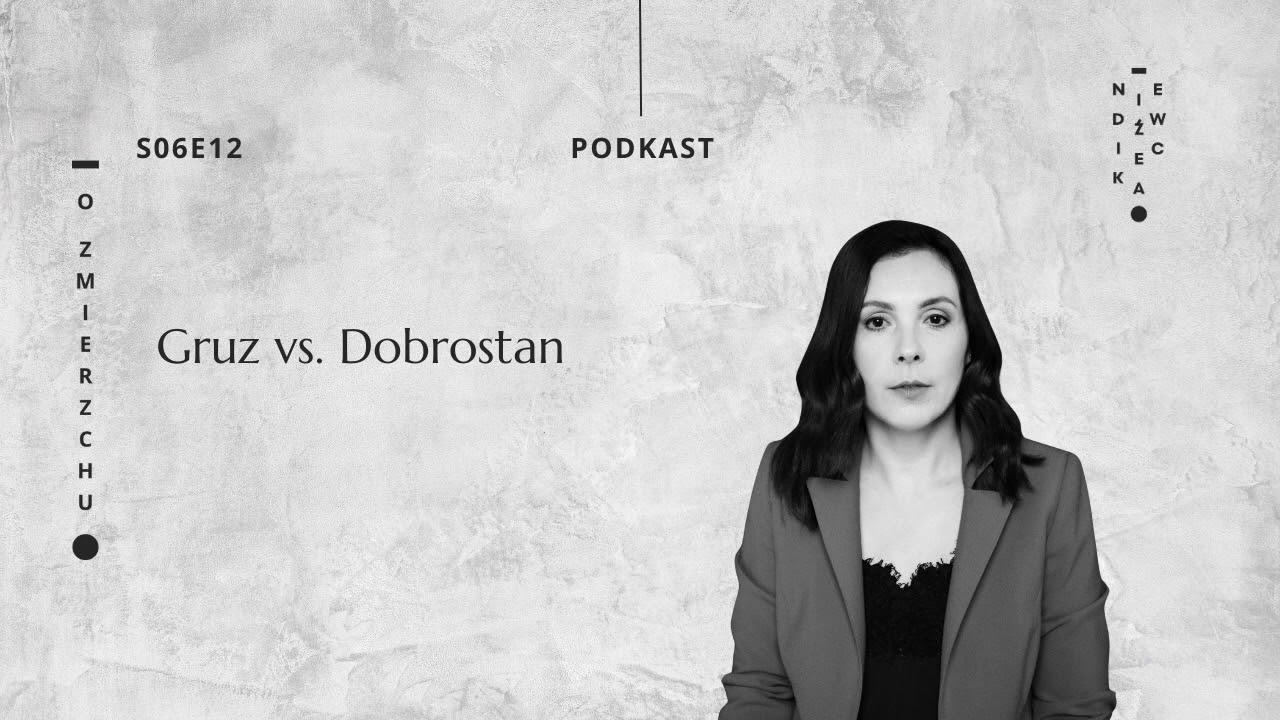 S06E12 Gruz vs. Dobrostan – O Zmierzchu