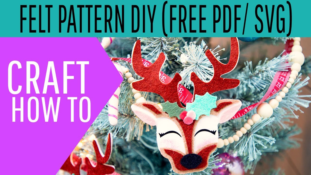 Felt Ornament Pattern (Free!) : Adorable Reindeer DIY